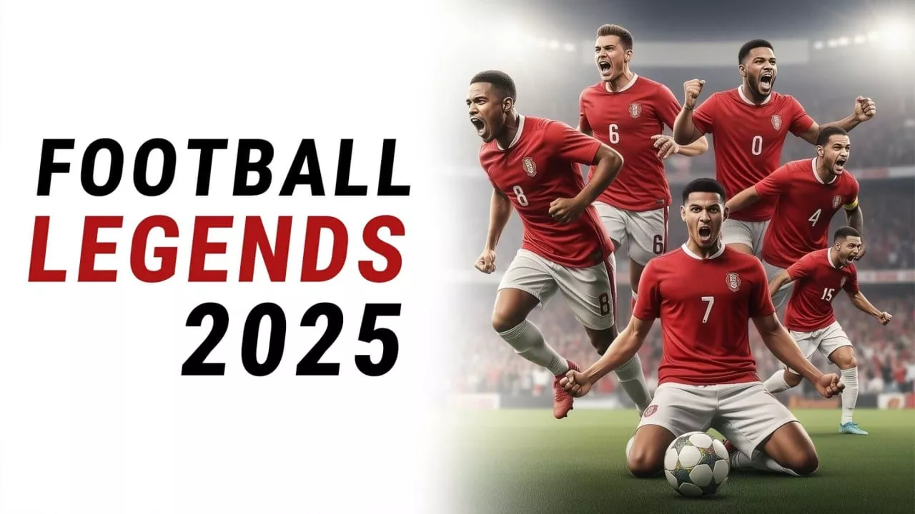 足球传奇2025丨Football Legends 2025 - 项目资源网