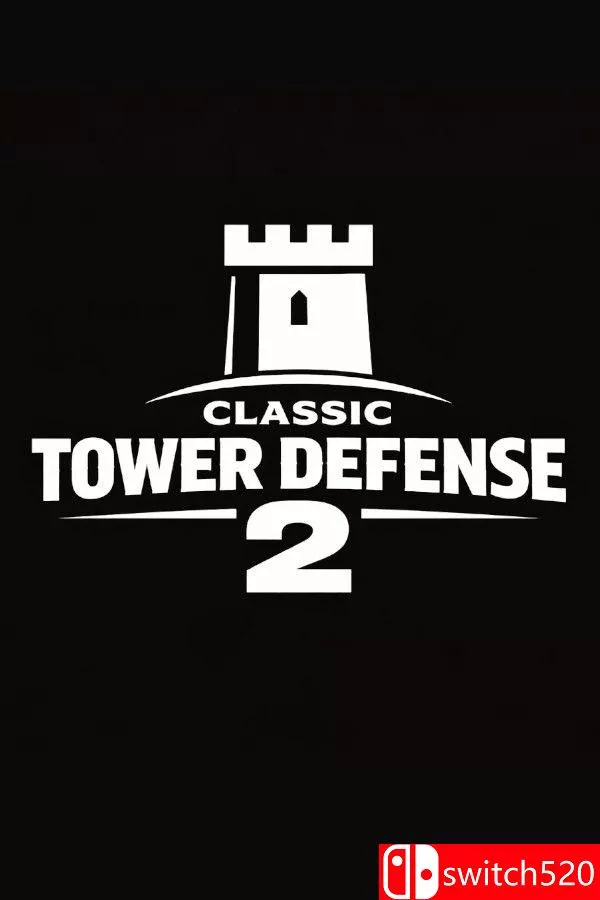 《经典塔防2（Classic Tower Defense 2）》官方中文 v1.0.3 [中文/英文] - 项目资源网