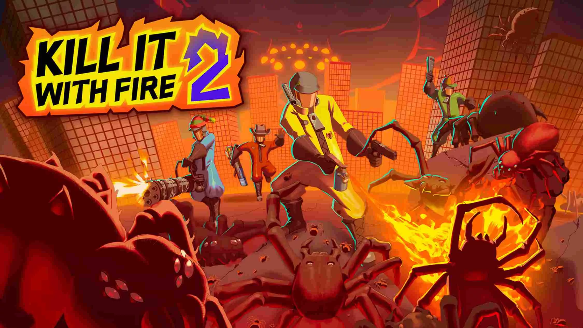 燃烧吧！蜘蛛2 .KILL IT WITH FIRE! 2 中文 - 项目资源网
