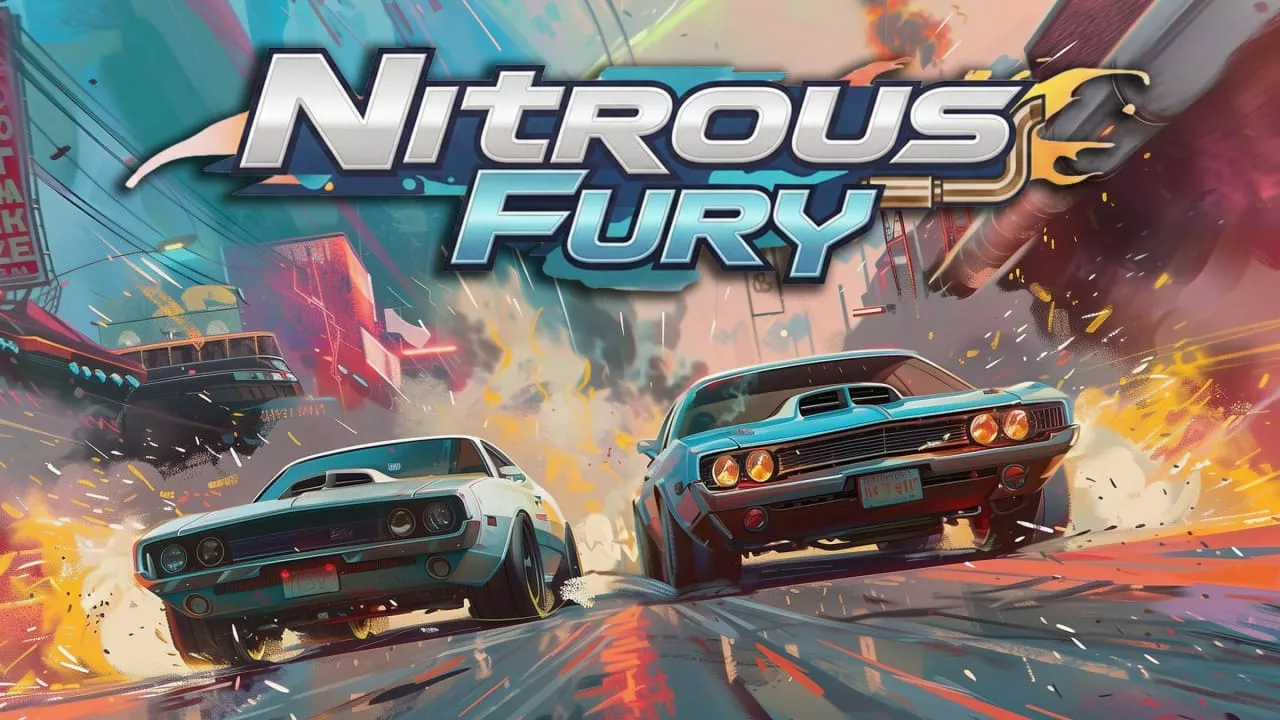 氮气狂飙丨Nitrous Fury - 项目资源网