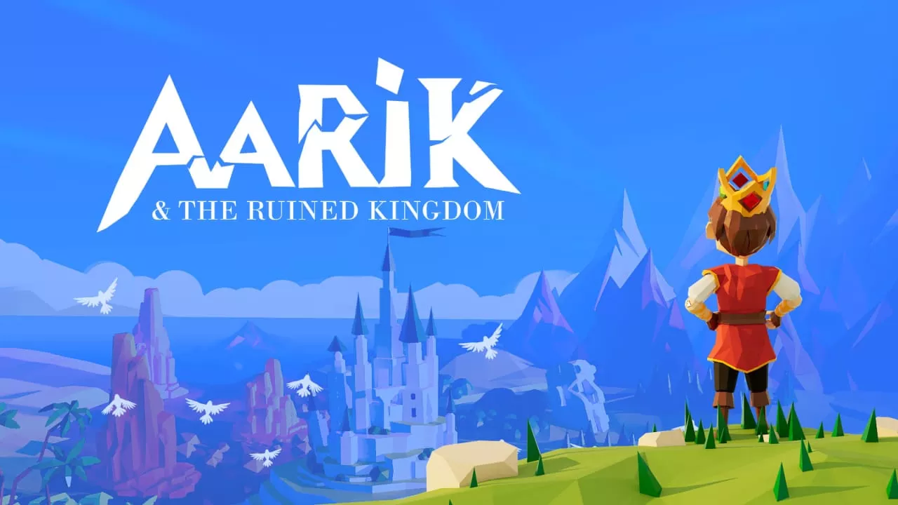 阿里克和废墟王国丨Aarik And The Ruined Kingdom 阿里克和废墟王国丨Aarik And The Ruined Kingdom