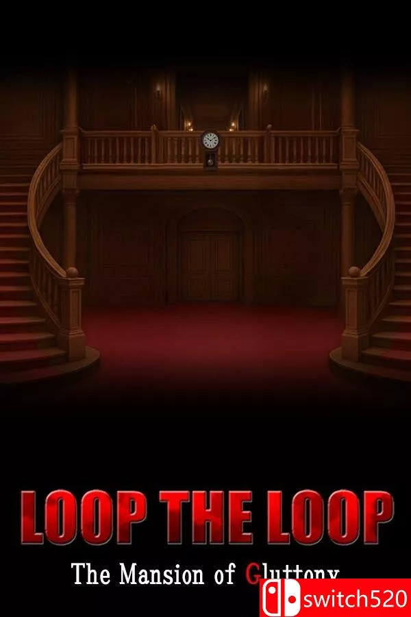 《循环往复：暴食馆（LOOP THE LOOP Mansion of Gluttony）》B.21858820 [英文/日语] - 项目资源网